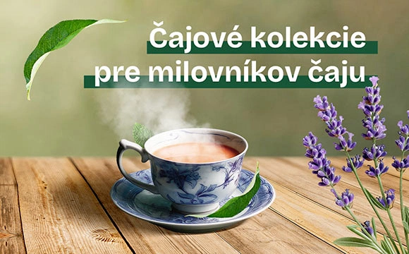 Čajové kolekcie pre milovníkov čaju